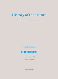 History of the future - Librerie.coop History of the future - Librerie.coop