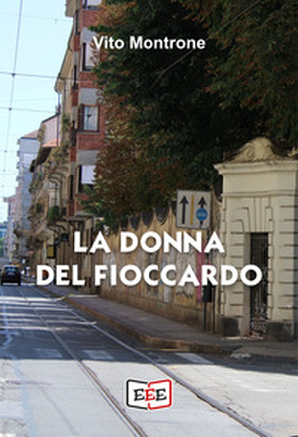 La donna del Fioccardo. Le indagini dell'ispettore Corsini - Librerie.coop