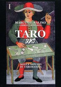 Taro uno. Note e appunti di taromanzia - Librerie.coop Taro uno. Note e appunti di taromanzia - Librerie.coop