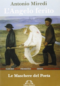 L'angelo ferito - Librerie.coop