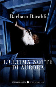L'ultima notte di Aurora - Librerie.coop