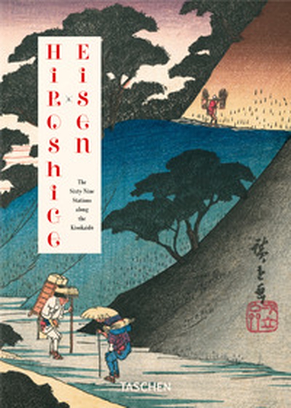 Hiroshige & Eisen. The sixty-nine stations along the Kisokaido. Ediz. inglese, francese e tedesca - Librerie.coop Hiroshige & Eisen. The sixty-nine stations along the Kisokaido. Ediz. inglese, francese e tedesca - Librerie.coop