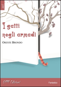 I gatti negli armadi - Librerie.coop I gatti negli armadi - Librerie.coop