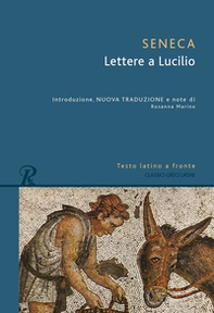 Lettere a Lucilio. Testo latino fronte - Librerie.coop