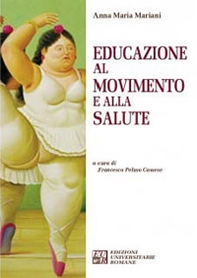 Educazione al movimento e alla salute - Librerie.coop