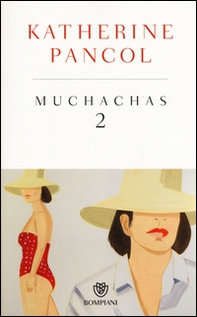 Muchachas - Vol. 2 - Librerie.coop Muchachas - Vol. 2 - Librerie.coop