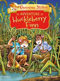 Le avventure di Huckleberry Finn di Mark Twain - Librerie.coop Le avventure di Huckleberry Finn di Mark Twain - Librerie.coop