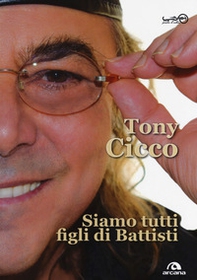 Siamo tutti figli di Battisti - Librerie.coop