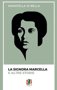 La signora Marcella e altre storie - Librerie.coop