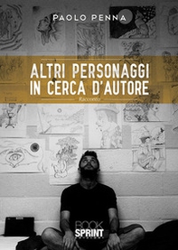 Altri personaggi in cerca d'autore - Librerie.coop