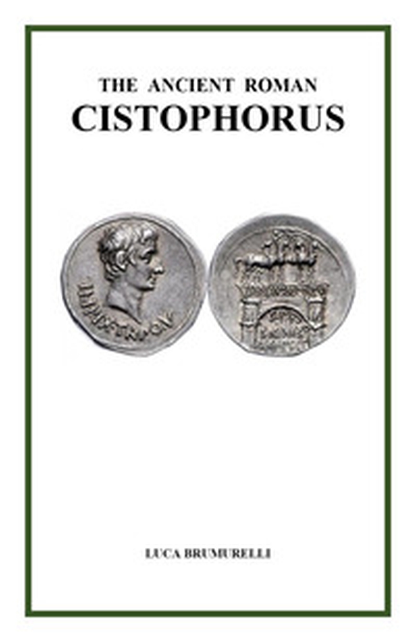 The ancient roman cistophorus - Librerie.coop The ancient roman cistophorus - Librerie.coop