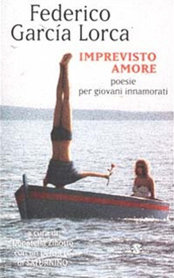 Imprevisto amore. Poesie per giovani innamorati. Testo spagnolo a fronte - Librerie.coop Imprevisto amore. Poesie per giovani innamorati. Testo spagnolo a fronte - Librerie.coop