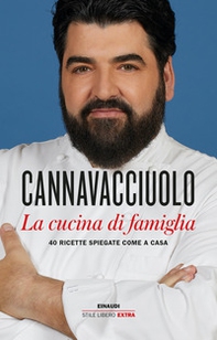 La cucina di famiglia. 40 ricette spiegate come a casa - Librerie.coop