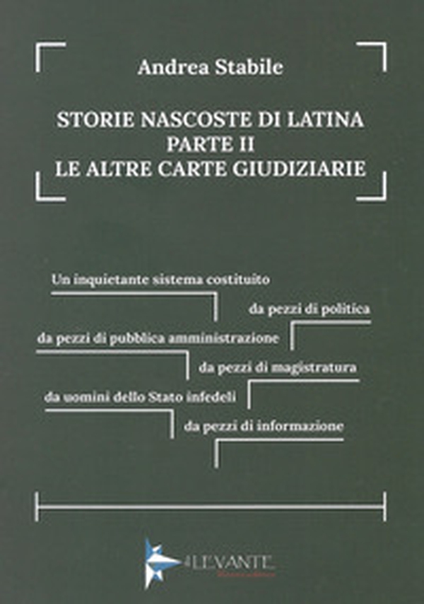 Storie nascoste di Latina - Vol. 2 - Librerie.coop Storie nascoste di Latina - Vol. 2 - Librerie.coop