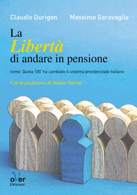La Libertà di andare in pensione - Librerie.coop La Libertà di andare in pensione - Librerie.coop