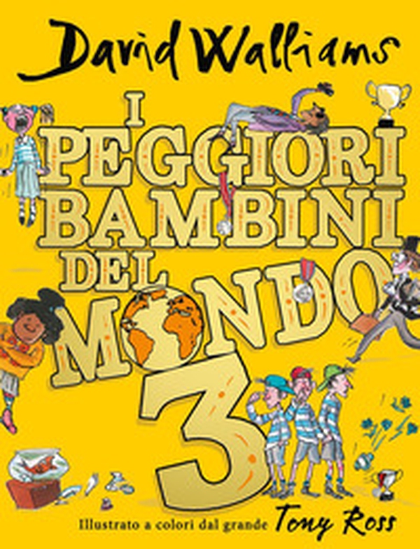 I peggiori bambini del mondo - Vol. 3 - Librerie.coop I peggiori bambini del mondo - Vol. 3 - Librerie.coop