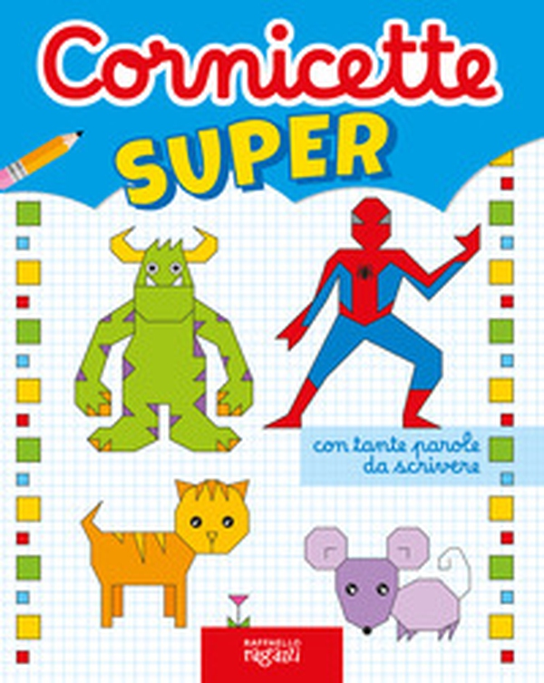 Cornicette super. I giocoscopro - Librerie.coop Cornicette super. I giocoscopro - Librerie.coop