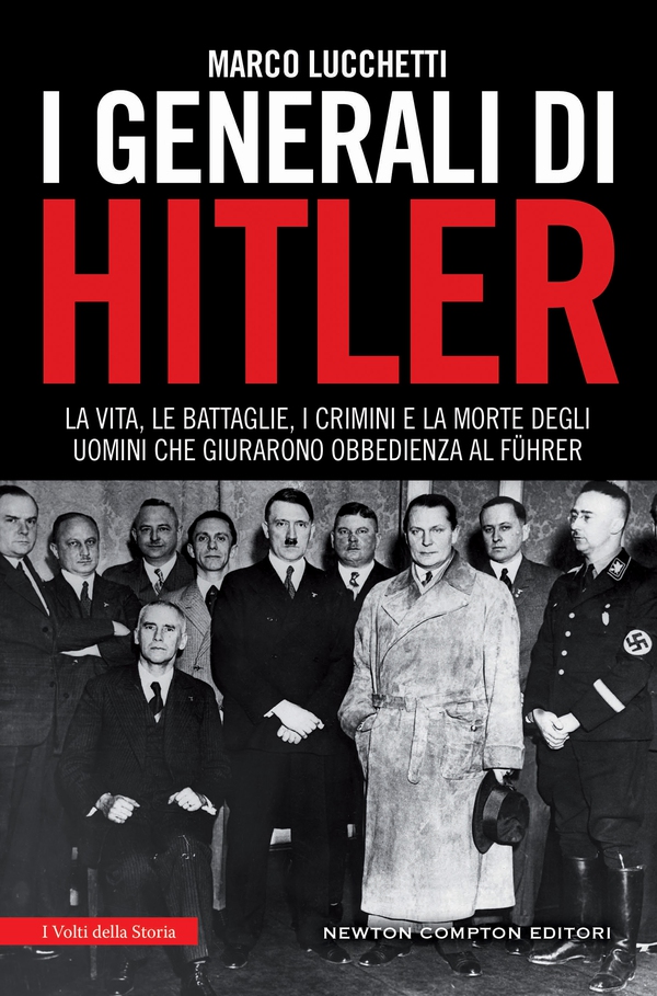 I generali di Hitler - Librerie.coop I generali di Hitler - Librerie.coop