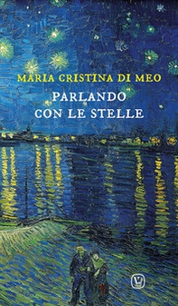 Parlando con le stelle - Librerie.coop Parlando con le stelle - Librerie.coop