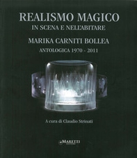 Realismo magico. In scena e nell'abitare - Librerie.coop