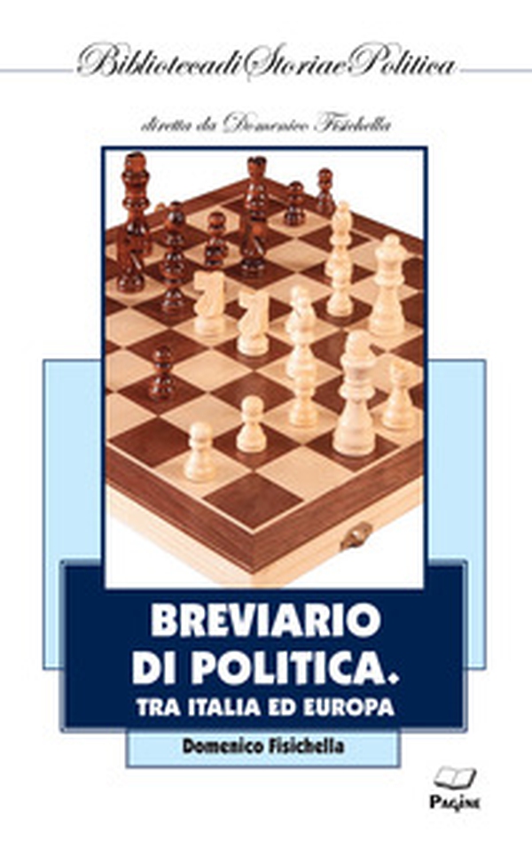 Breviario di politica. Tra Italia ed Europa - Librerie.coop Breviario di politica. Tra Italia ed Europa - Librerie.coop