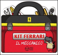 Il meccanico. Kit Ferrari - Librerie.coop