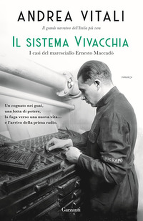 Il sistema Vivacchia. I casi del maresciallo Ernesto Maccadò - Librerie.coop