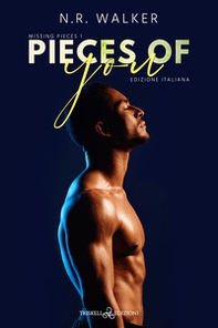 Pieces of you. Ediz. italiana - Librerie.coop