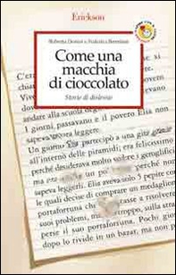 Come una macchia di cioccolato. Storie di dislessie - Librerie.coop
