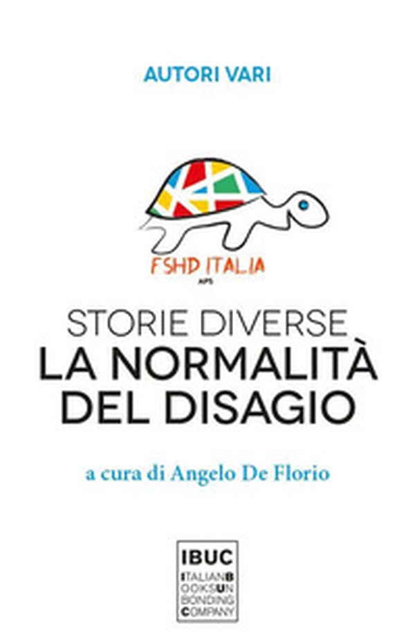Storie diverse. La normalità del disagio - Librerie.coop Storie diverse. La normalità del disagio - Librerie.coop