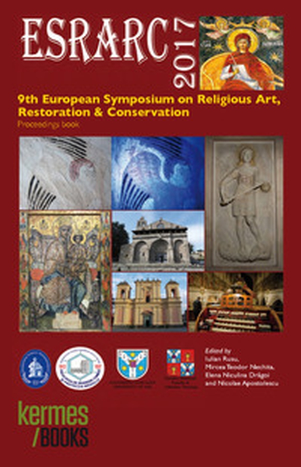 ESRARC 2017. 9th european symposium on religious art restoration & conservation. Proceedings book - Librerie.coop