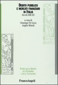 Debito pubblico e mercati finanziari in Italia. Secoli XIII-XX - Librerie.coop