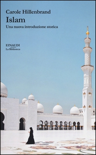 Islam. Una nuova introduzione storica - Librerie.coop