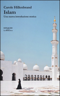 Islam. Una nuova introduzione storica - Librerie.coop Islam. Una nuova introduzione storica - Librerie.coop