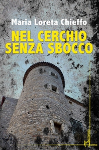 Nel cerchio senza sbocco - Librerie.coop