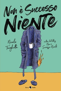Non è successo niente - Librerie.coop Non è successo niente - Librerie.coop