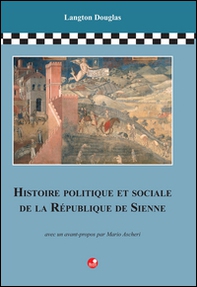 Histoire politique et sociale de la République de Sienne - Librerie.coop Histoire politique et sociale de la République de Sienne - Librerie.coop