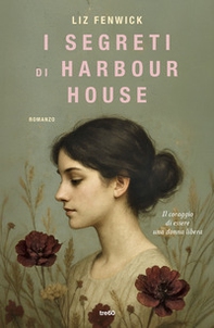 I segreti di Harbour House - Librerie.coop
