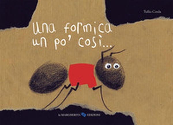 Una formica un po' così... - Librerie.coop Una formica un po' così... - Librerie.coop
