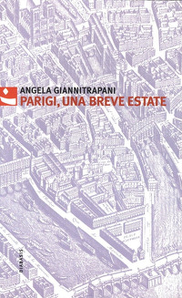 Parigi, una breve estate - Librerie.coop Parigi, una breve estate - Librerie.coop