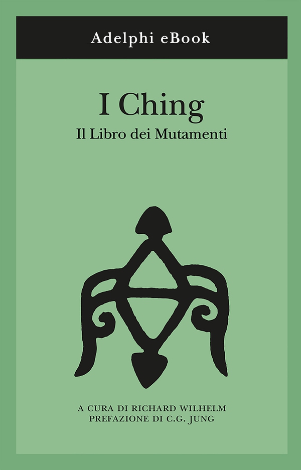 I Ching - Librerie.coop I Ching - Librerie.coop