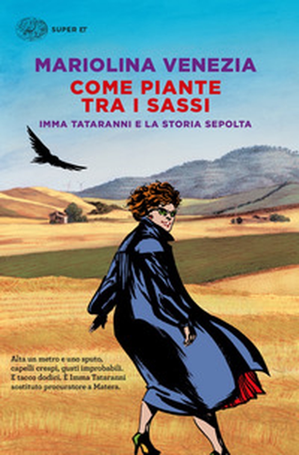 Come piante tra i sassi. Imma Tataranni e la storia sepolta - Librerie.coop Come piante tra i sassi. Imma Tataranni e la storia sepolta - Librerie.coop