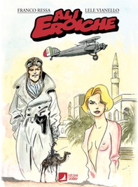 Ali eroiche - Librerie.coop