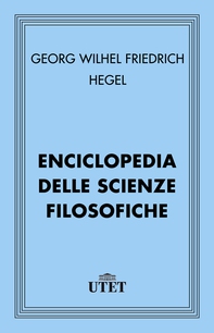 Enciclopedia delle scienze filosofiche - Librerie.coop