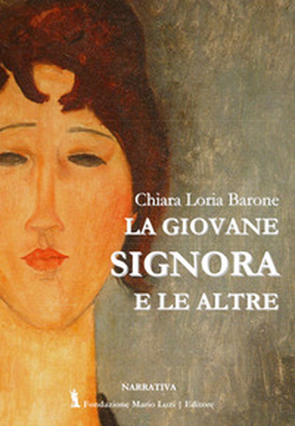 La giovane signora e le altre - Librerie.coop La giovane signora e le altre - Librerie.coop