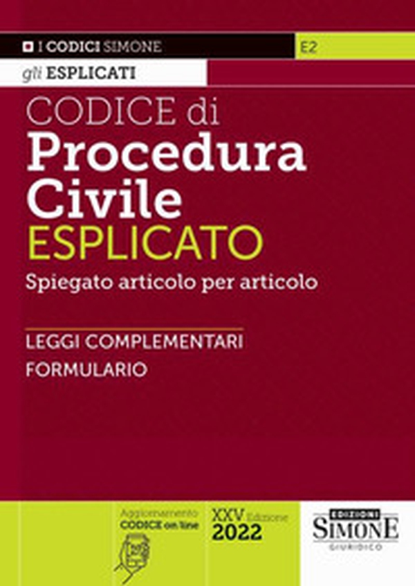 Codice di procedura civile esplicato. Spiegato articolo per articolo. Leggi complementari. Formulario - Librerie.coop Codice di procedura civile esplicato. Spiegato articolo per articolo. Leggi complementari. Formulario - Librerie.coop