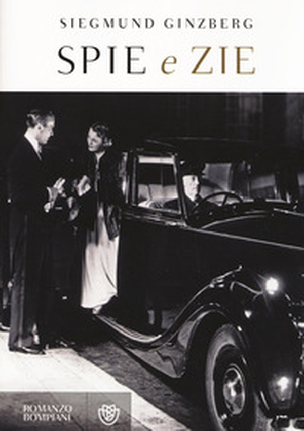 Spie e zie - Librerie.coop Spie e zie - Librerie.coop