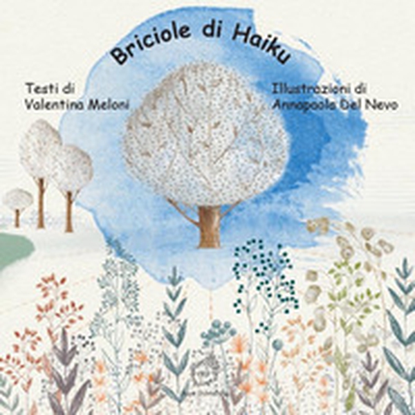 Briciole di haiku - Librerie.coop Briciole di haiku - Librerie.coop