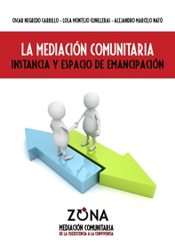 La Mediación Comunitaria - Librerie.coop