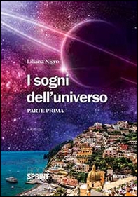 I sogni dell'universo - Librerie.coop